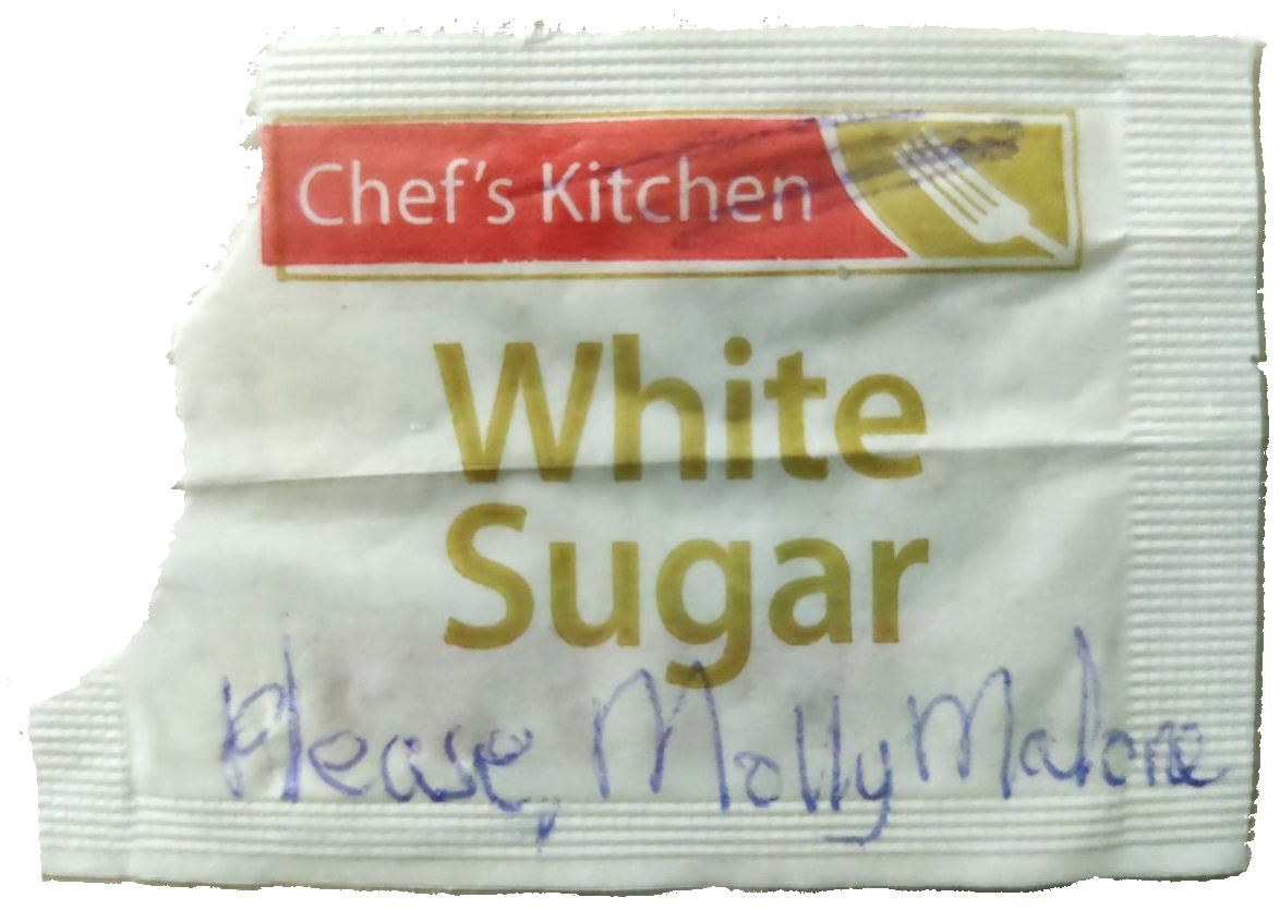 Request slip for Molly Malone Sugar Packet
